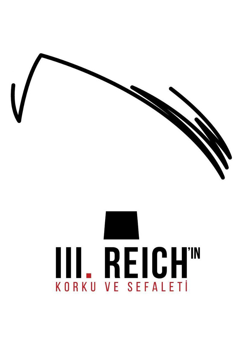 III. Reich'ın Korku ve Sefaleti Poster