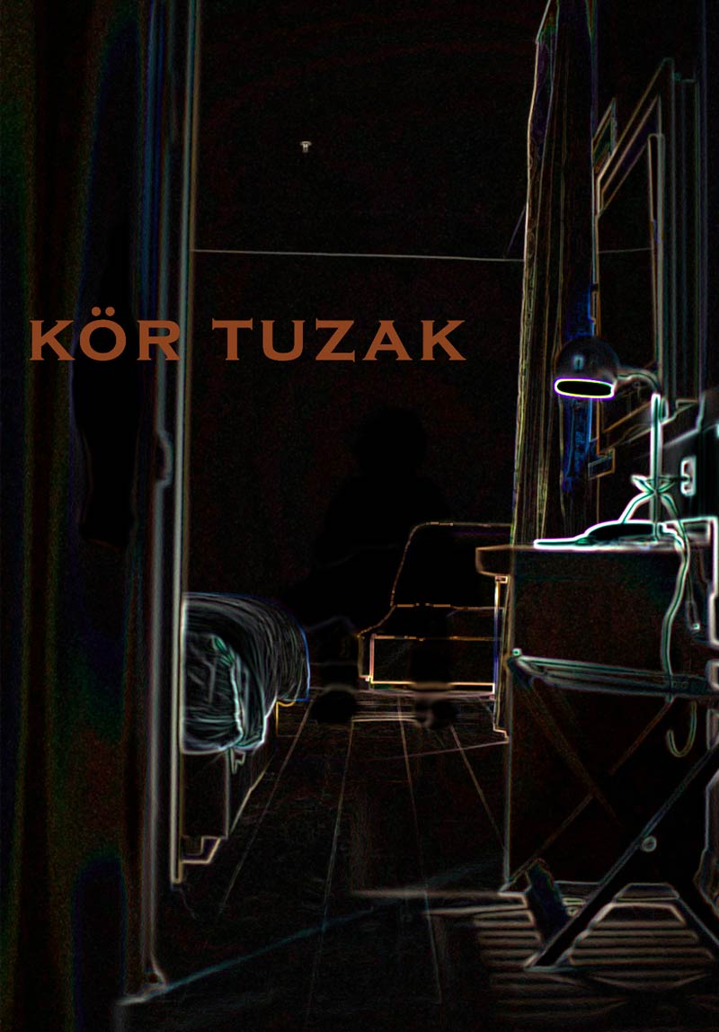 Kör Tuzak Poster