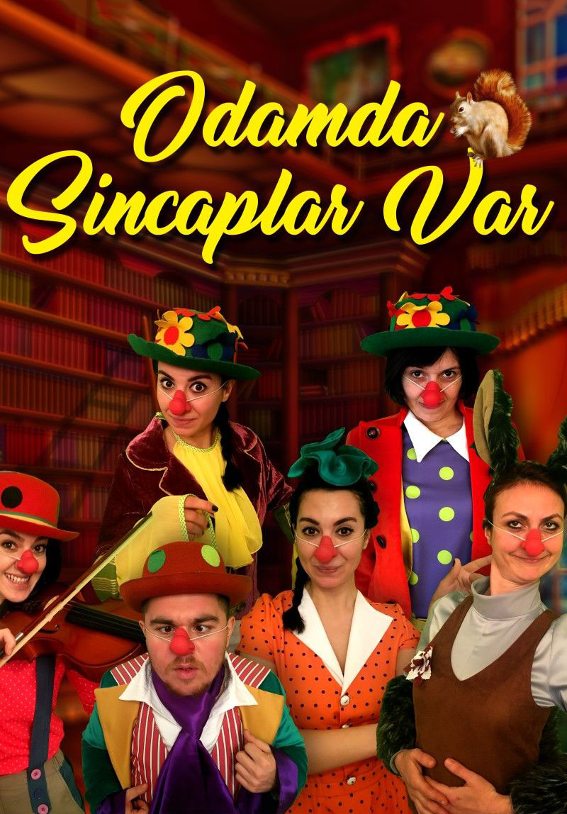 Odamda Sincaplar Var Poster