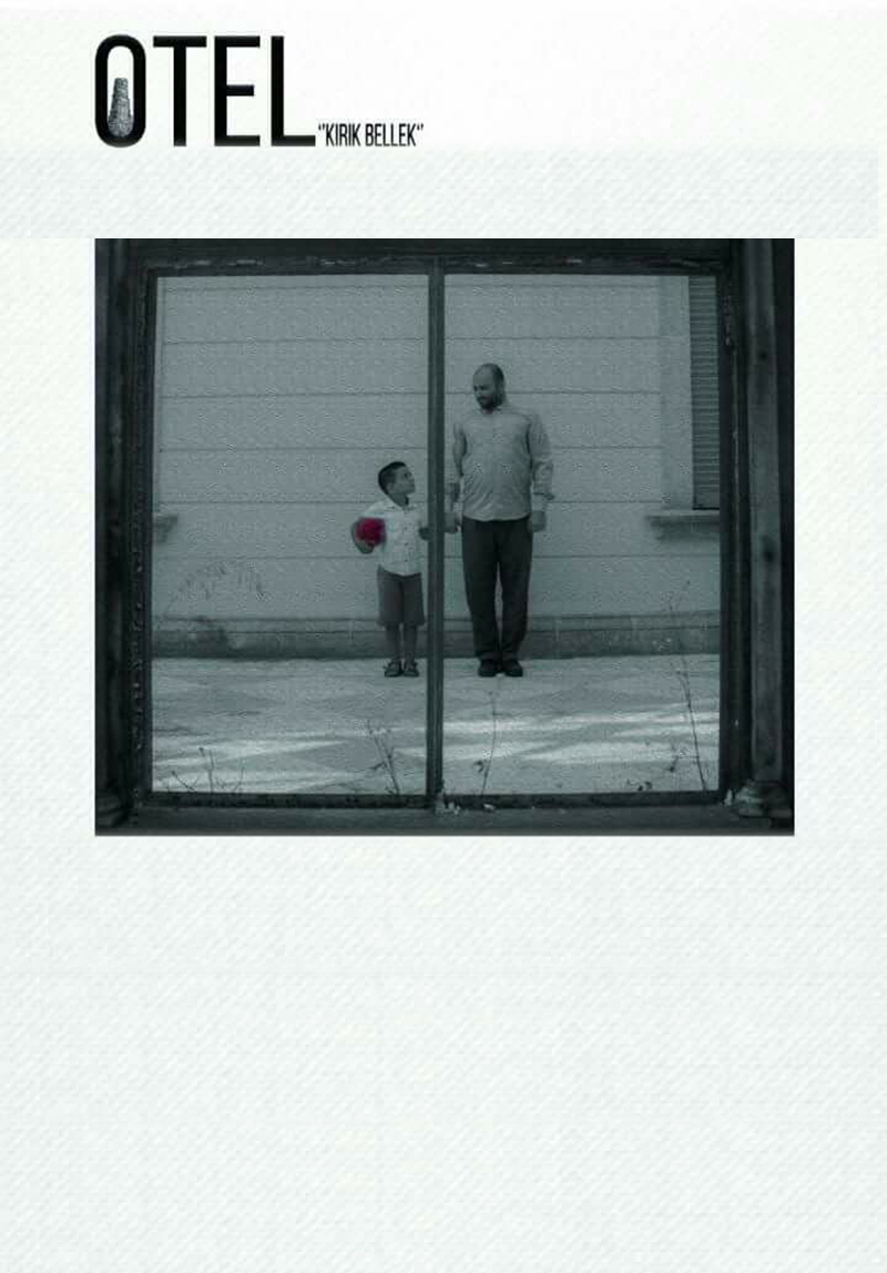 Otel "Kırık Bellek"