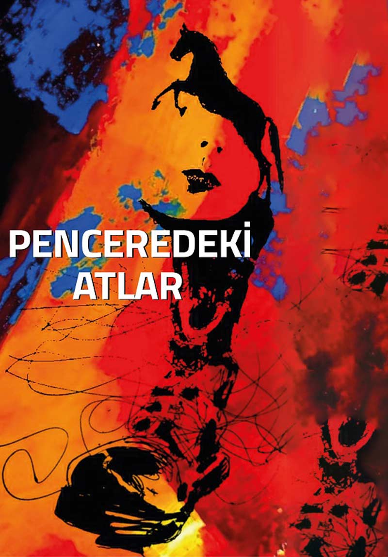 Penceredeki Atlar