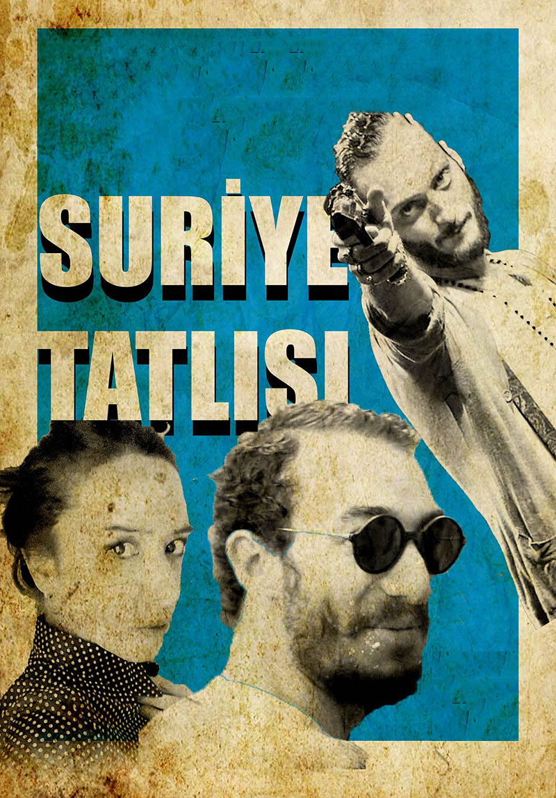 Suriye Tatlısı Poster