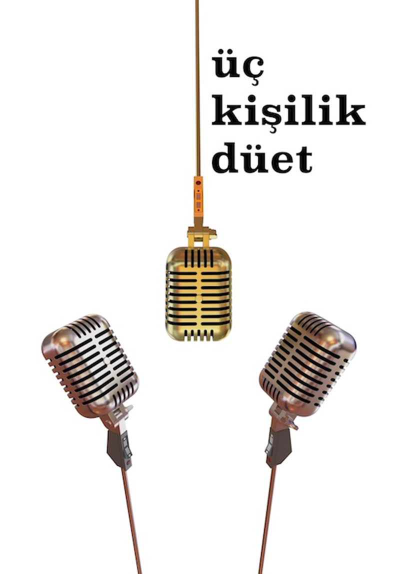 Üç Kişilik Düet