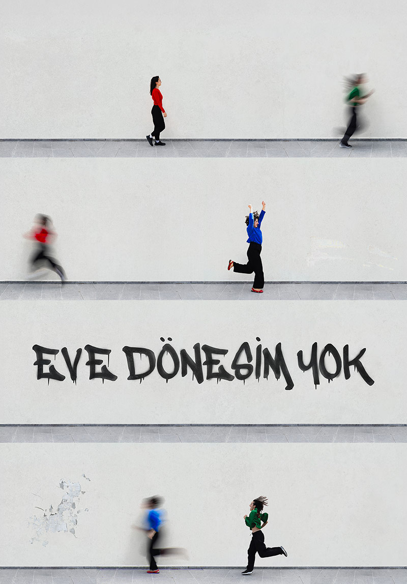 Eve Dönesim Yok Posteri