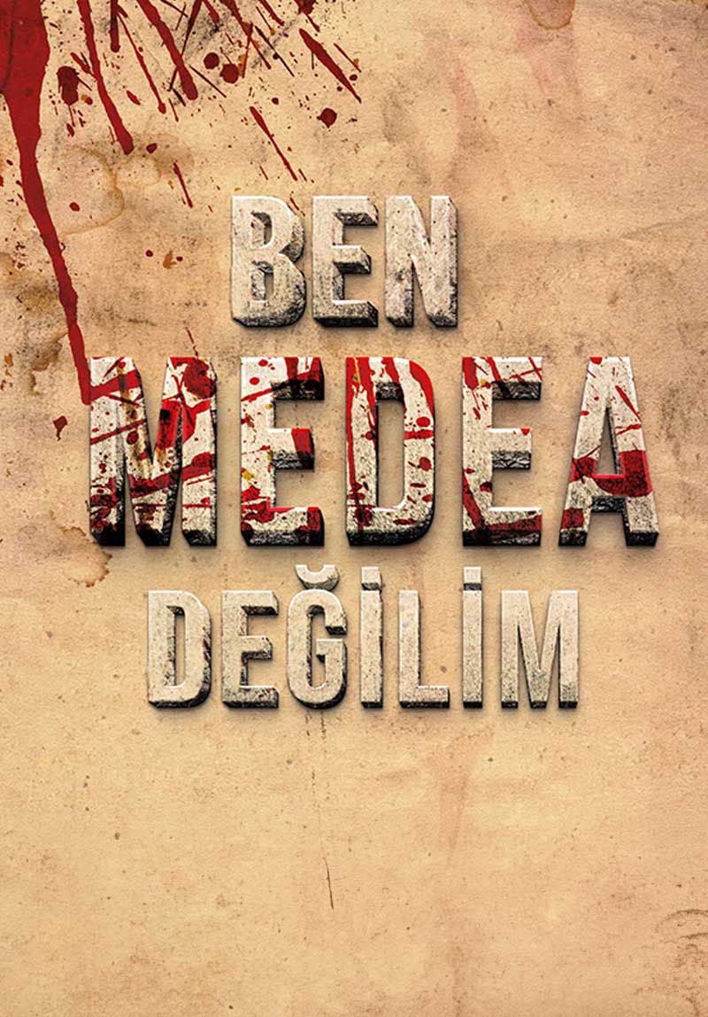Ben Medea Değilim Poster