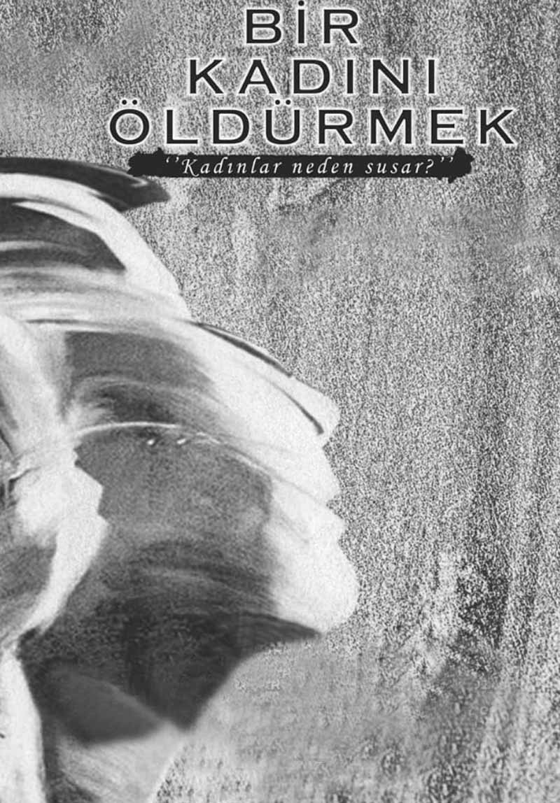 Bir Kadını Öldürmek Poster