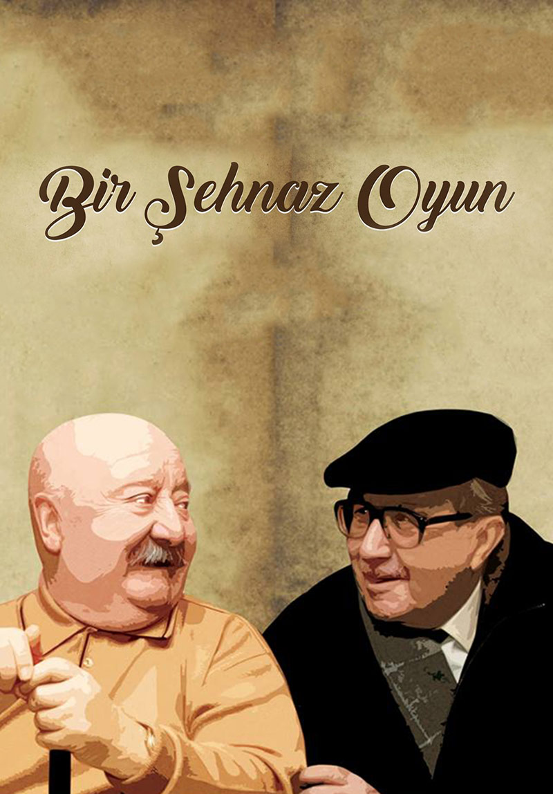 Bir Şehnaz Oyun Poster