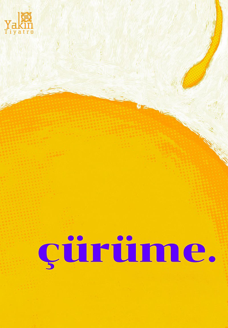 Çürüme. Poster