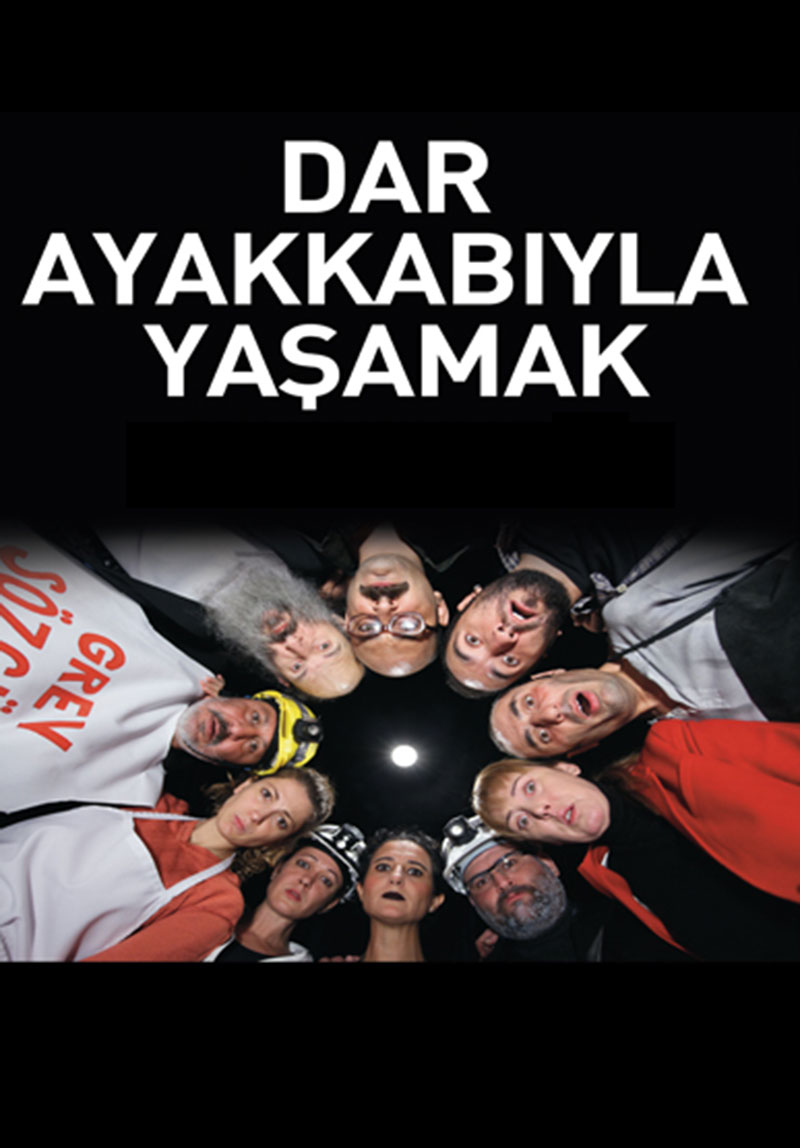 Dar Ayakkabıyla Yaşamak