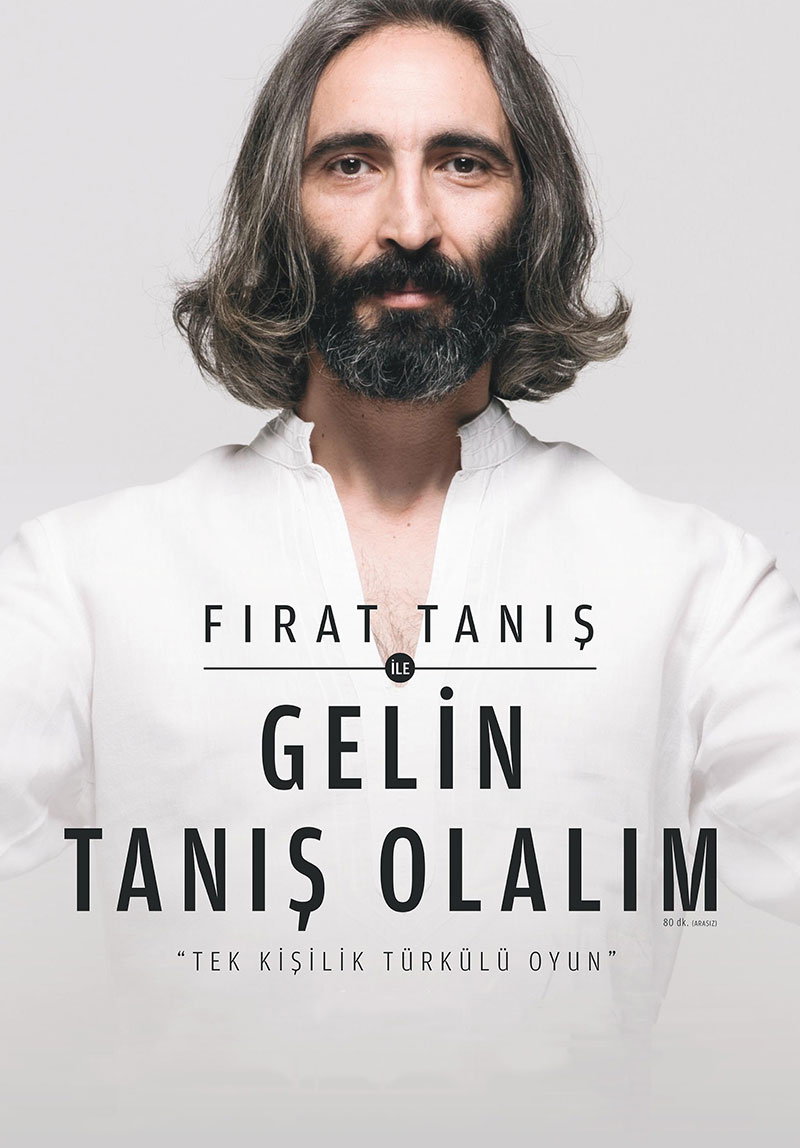 Fırat Tanış ile...