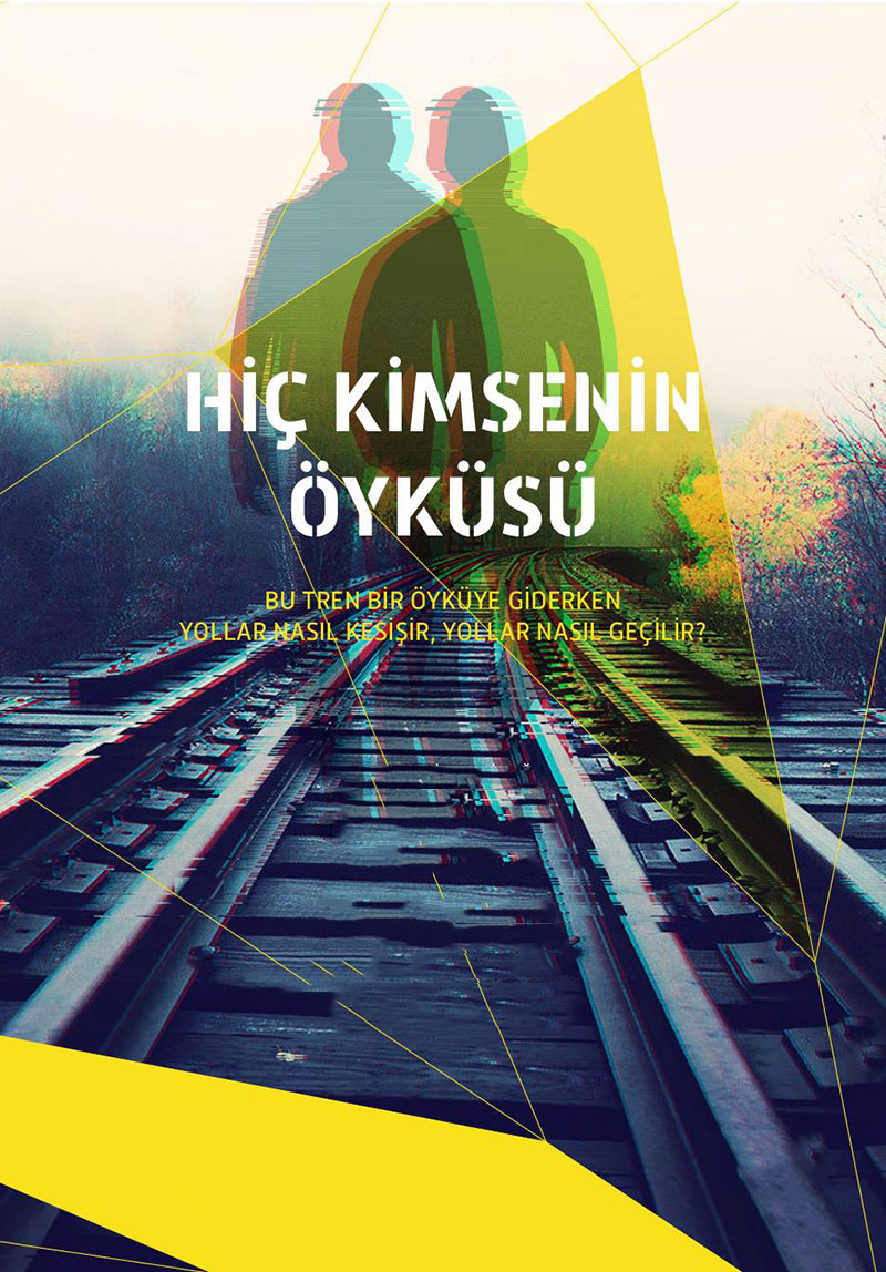 Hiç Kimsenin Öyküsü Poster