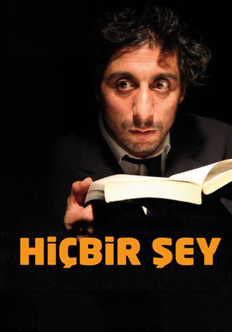 Hiçbir Şey Poster