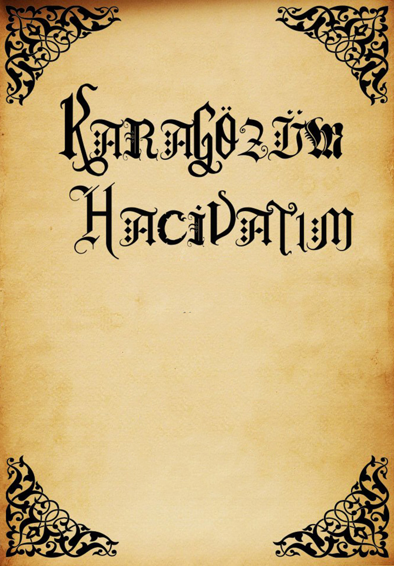 Karagöz'üm Hacivat'ım