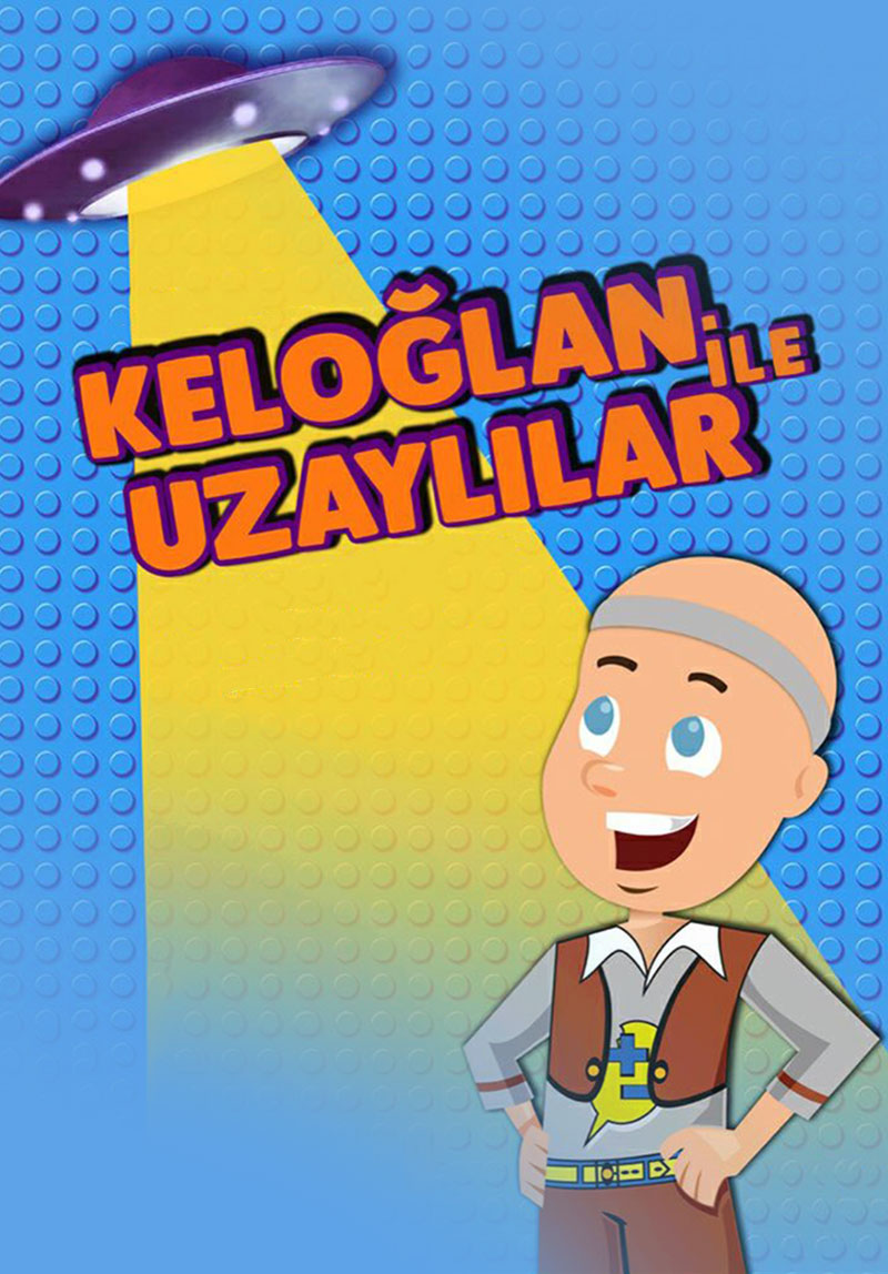 Keloğlan ile Uzaylılar