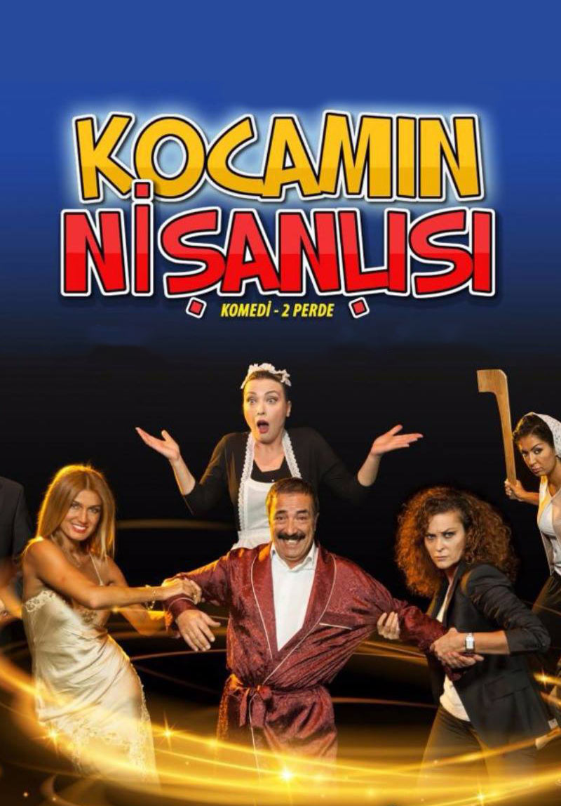 Kocamın Nişanlısı Poster