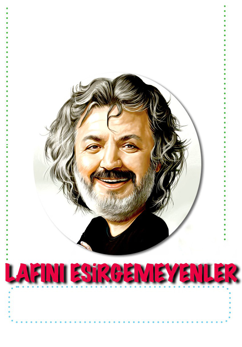 Lafını Esirgemeyenler Poster