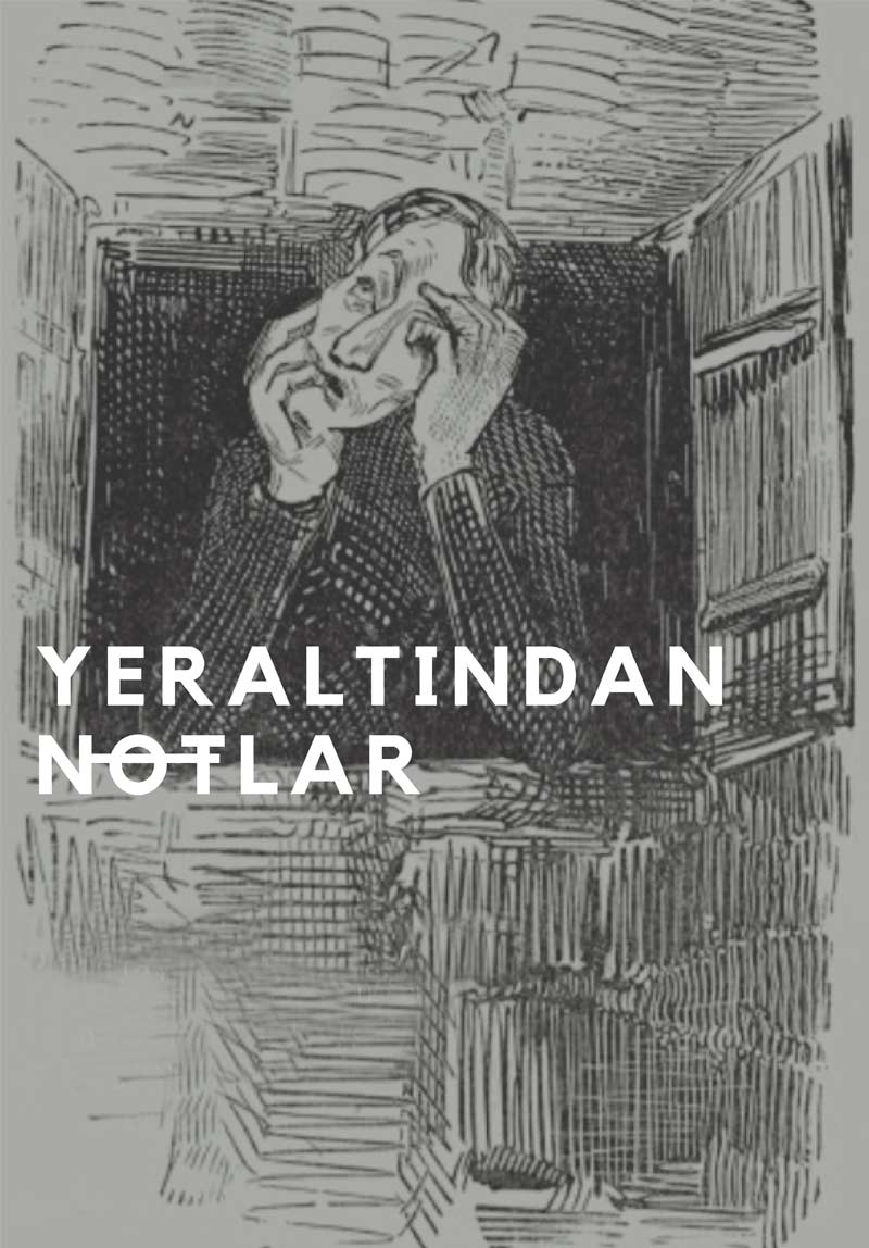 Yeraltından Notlar
