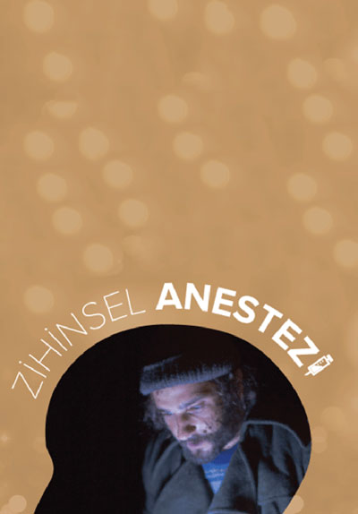 Zihinsel Anestezi Poster