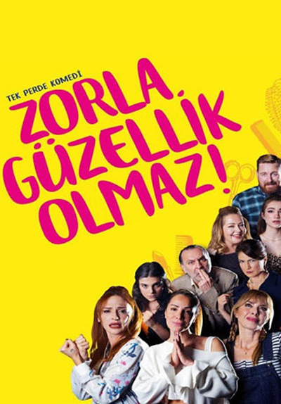 Zorla Güzellik Olmaz Poster