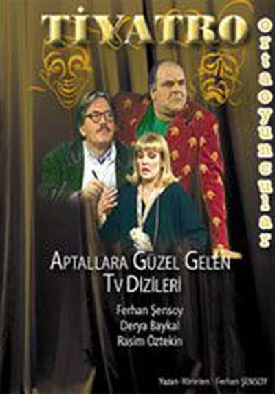 Aptallara Güzel Gelen Televizyon Dizileri Poster