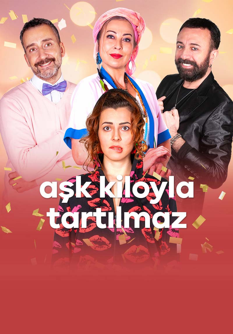 Aşk Kiloyla Tartılmaz Poster