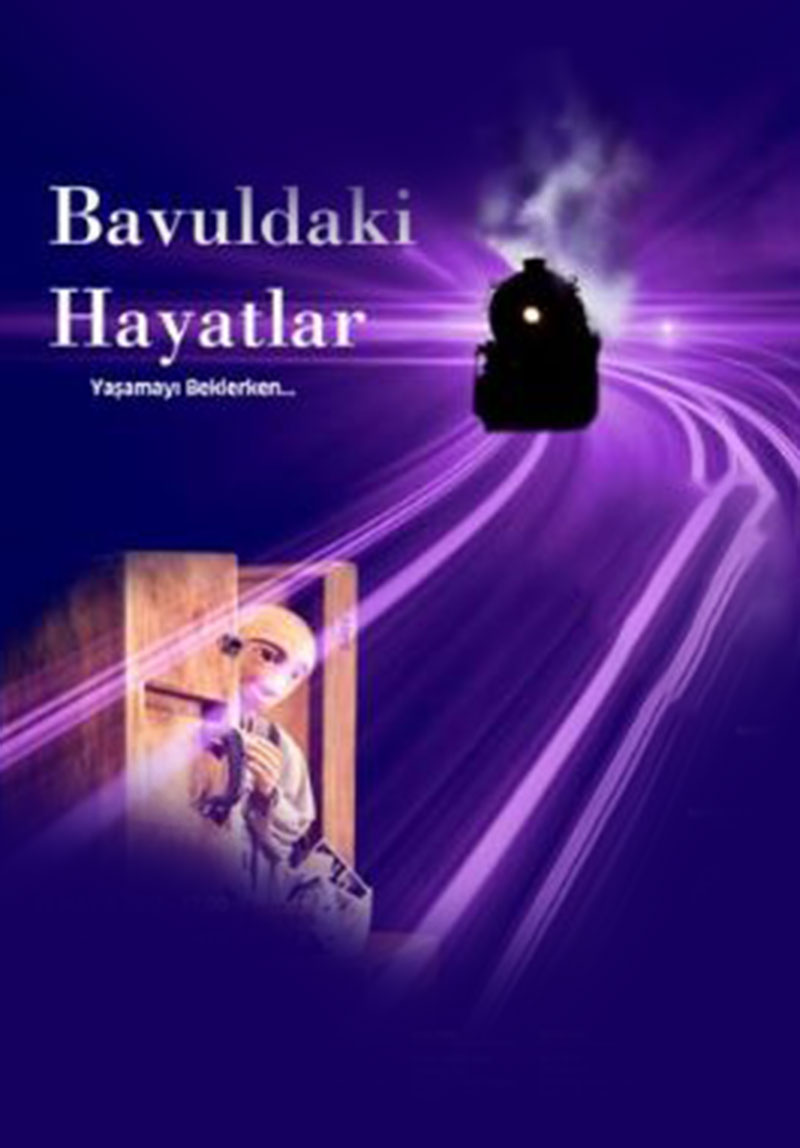 Bavuldaki Hayatlar