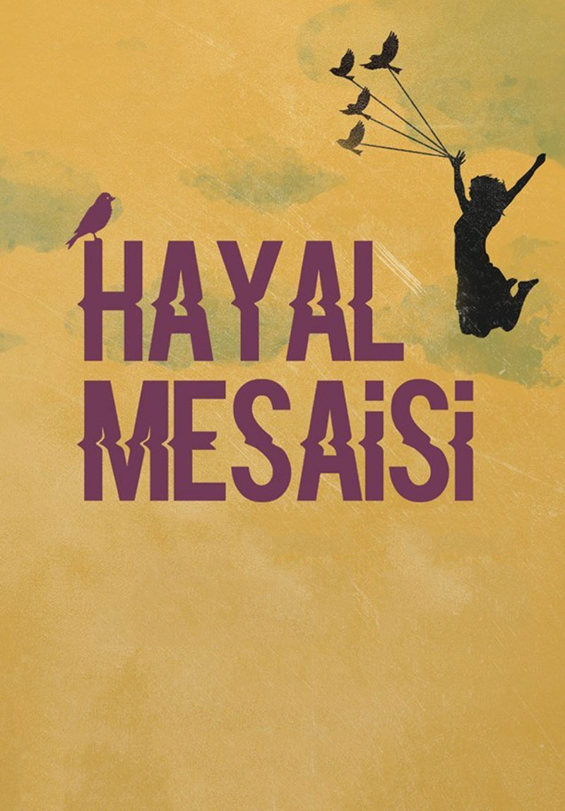 Hayal Mesaisi