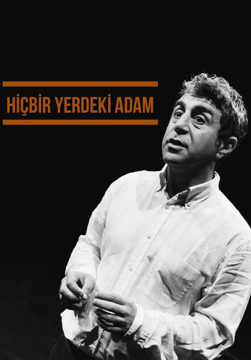 Hiçbir Yerdeki Adam Poster