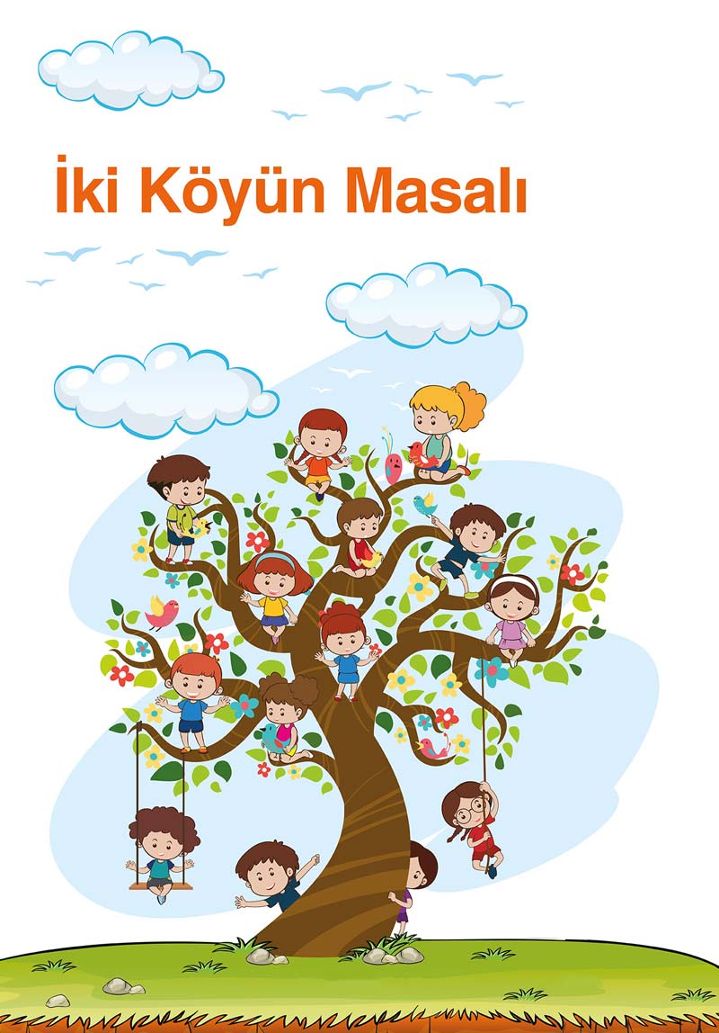 İki Köyün Masalı
