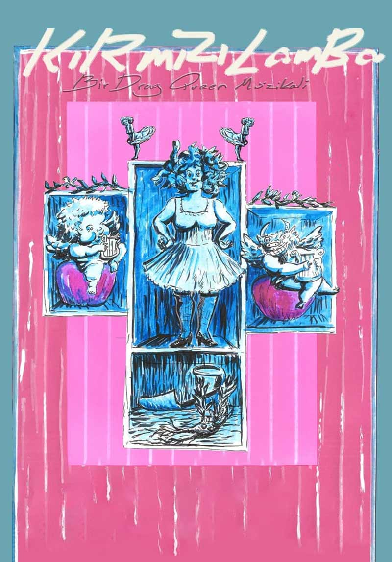 Kırmızı Lamba “Bir Drag Queen Müzikali” Poster