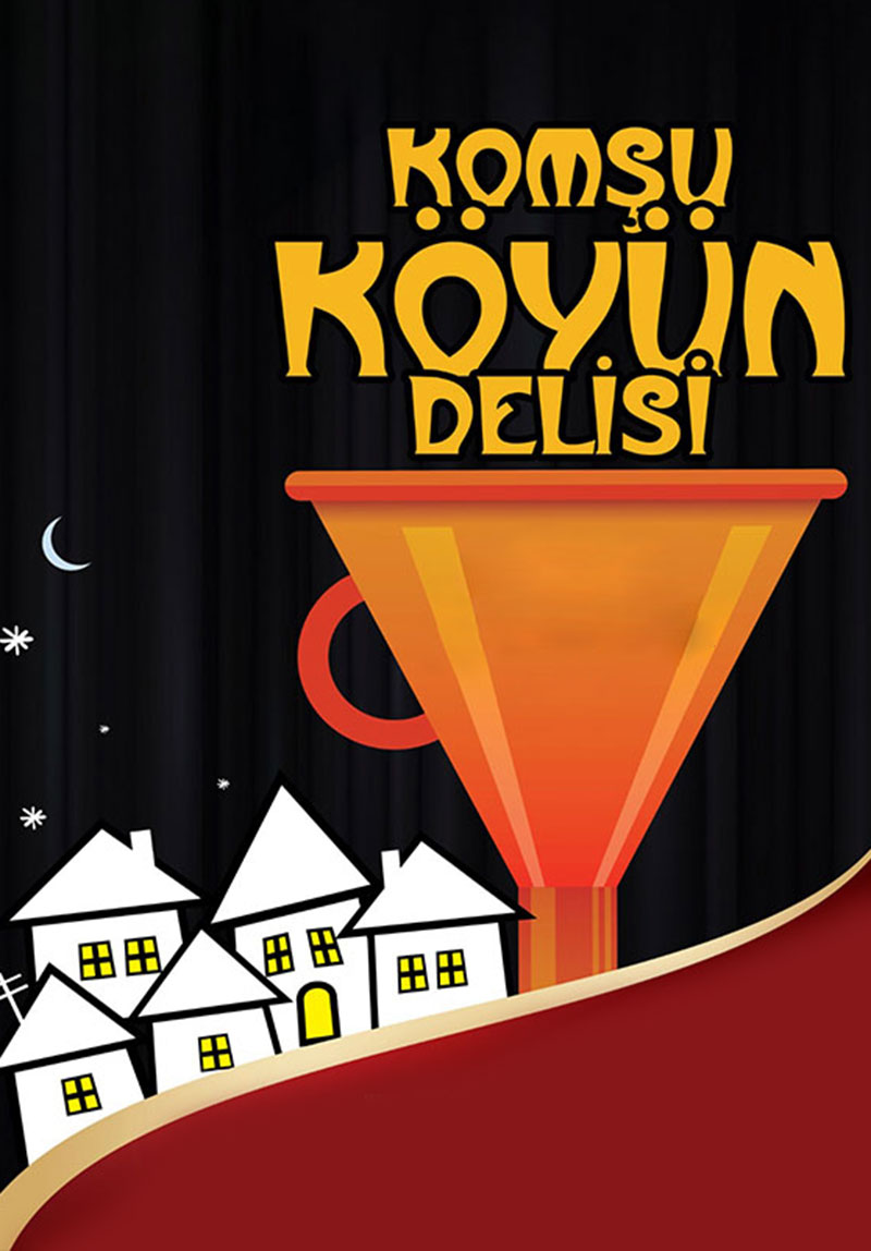 Komşu Köyün Delisi Poster