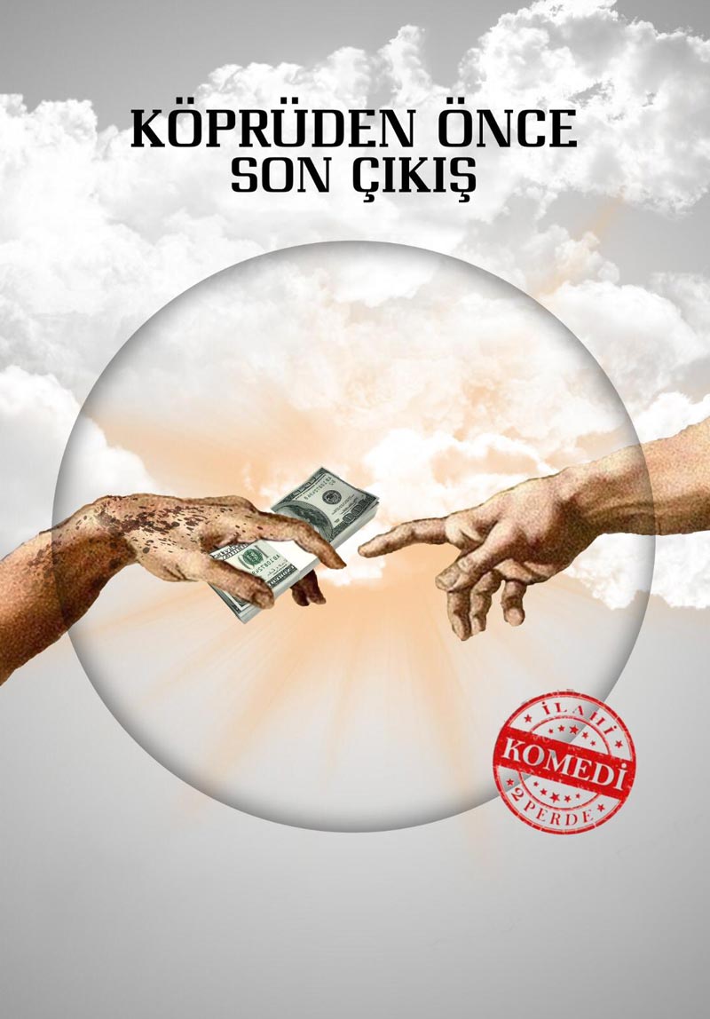 Köprüden Önce Son Çıkış Poster