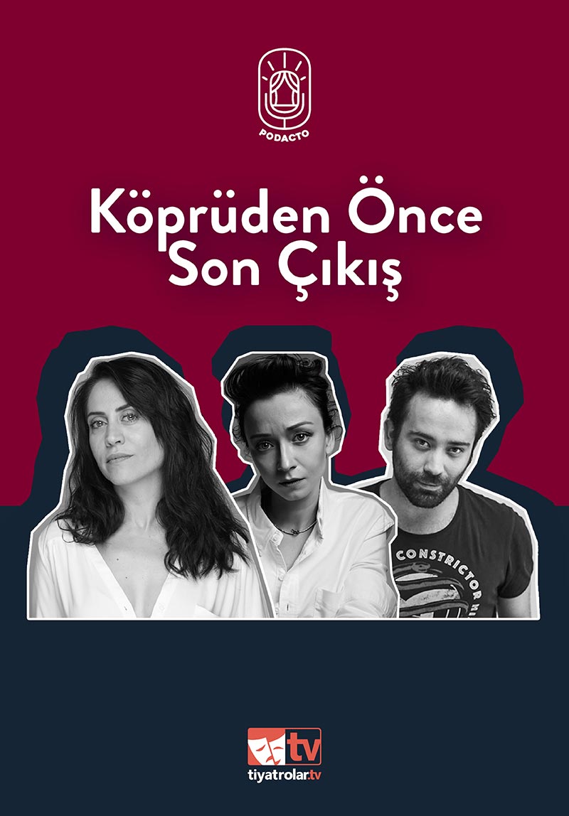 Köprüden Önce Son Çıkış Poster