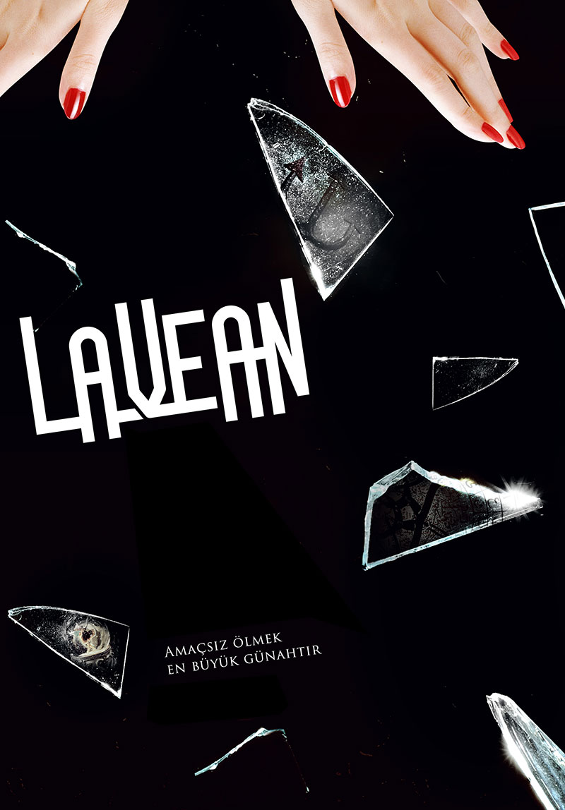 Lavean – Amaçsız Ölmek En Büyük Günahtır Poster