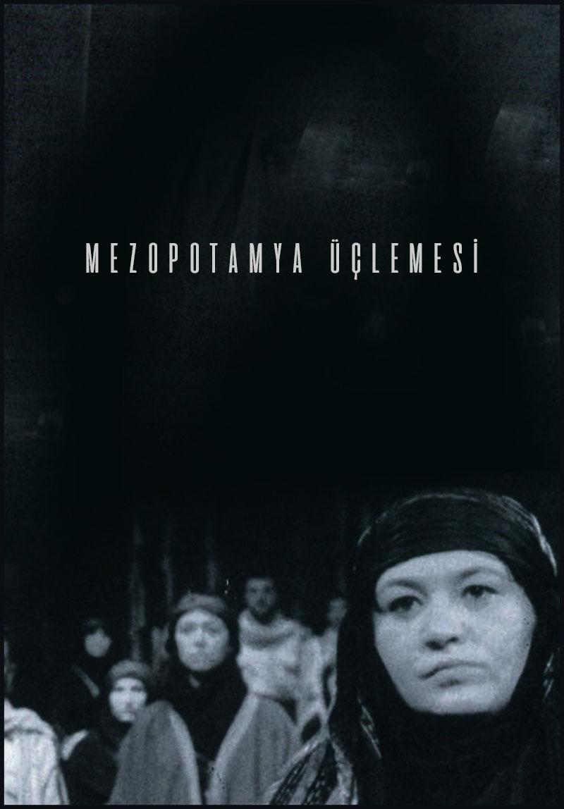 Mezopotamya Üçlemesi Poster