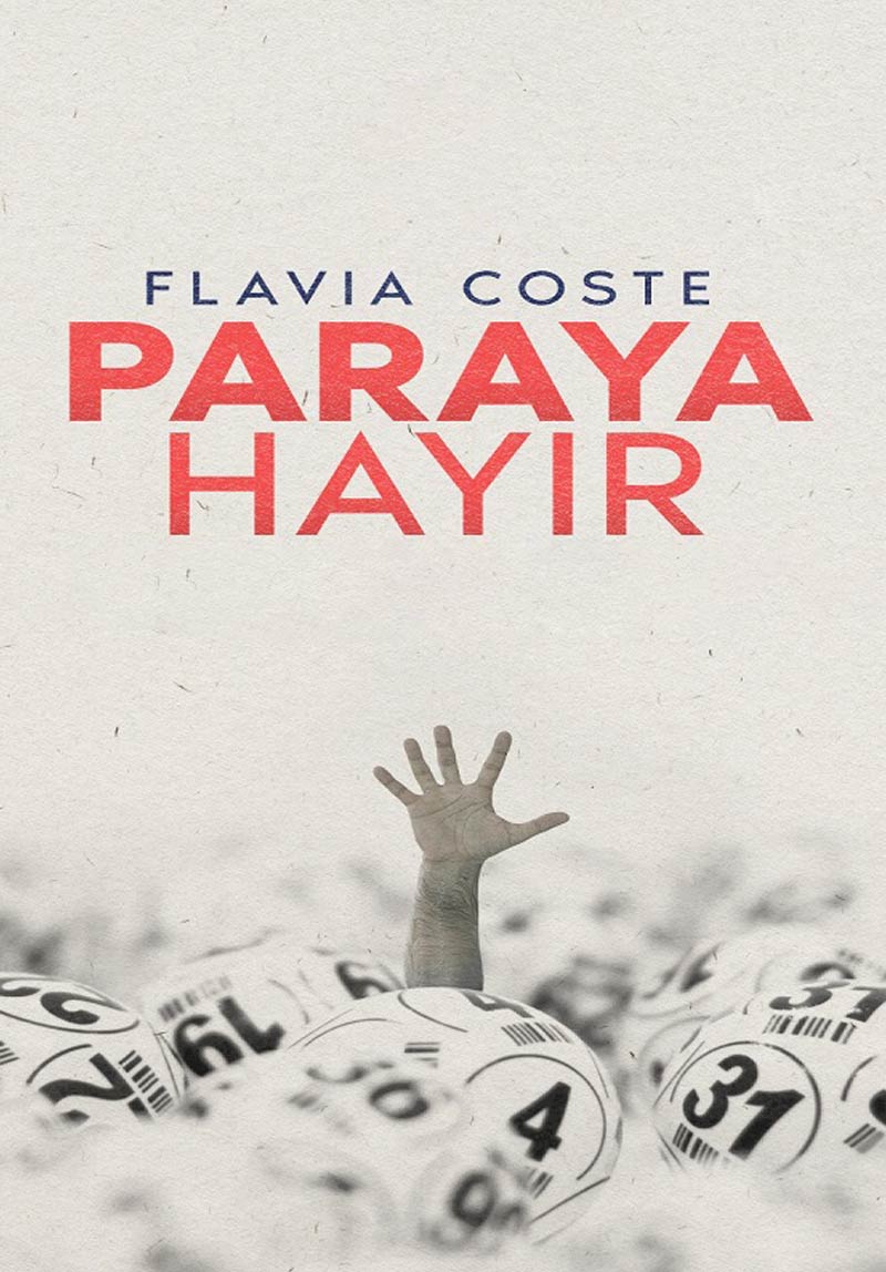 Paraya Hayır Poster