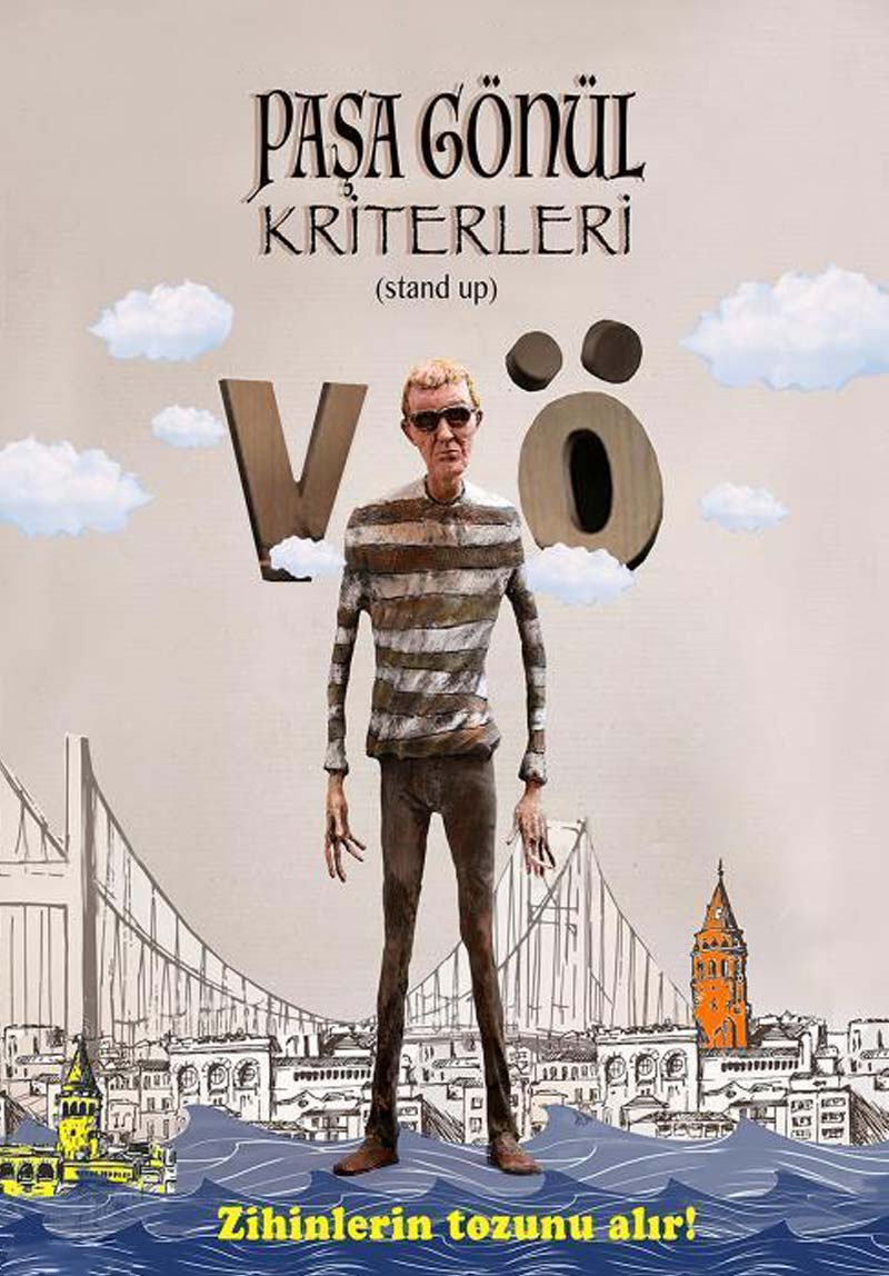 Paşa Gönül Kriterleri...