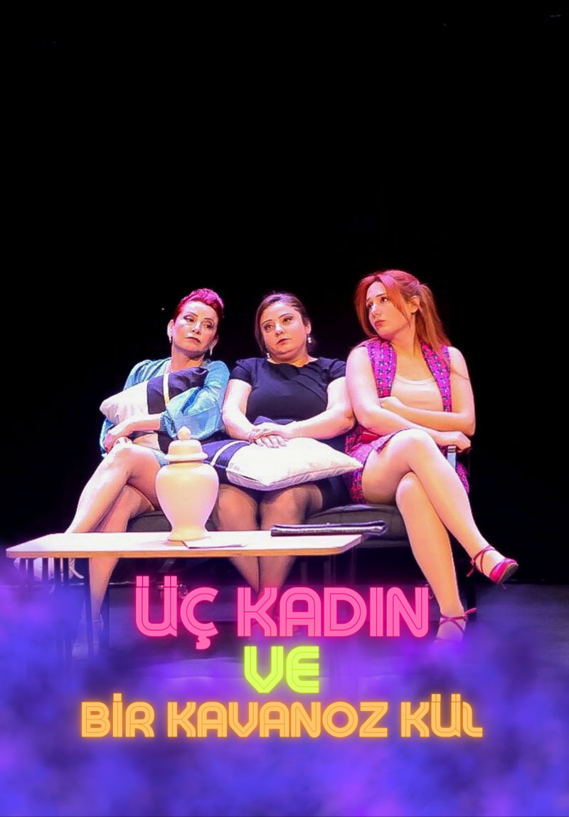 Üç Kadın ve Bir Kavanoz Kül Poster